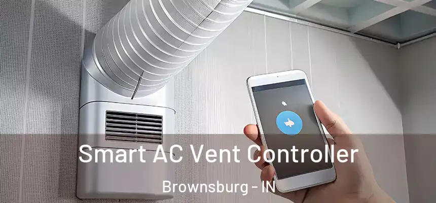  Smart AC Vent Controller Brownsburg - IN